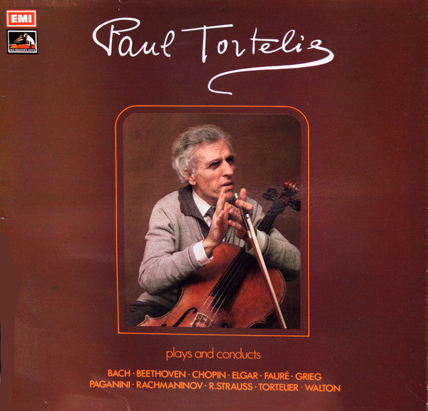 Paul Tortelier : Plays And Conducts Bach, Beethoven, Chopin, Elgar, Fauré, Grieg, Paganini, Rachmaninov, R, Strauss, Tortelier, Walton (LP, Comp, Smplr)