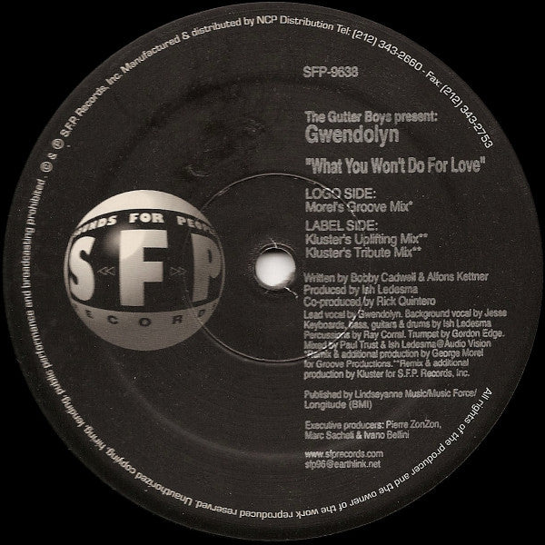 The Gutter Boys Present Gwendolyn (2) : What You Won't Do For Love (12")