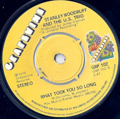 Stanley Woodruff And The 'US' Trio : What Took You So Long (7", RE, 4-P)