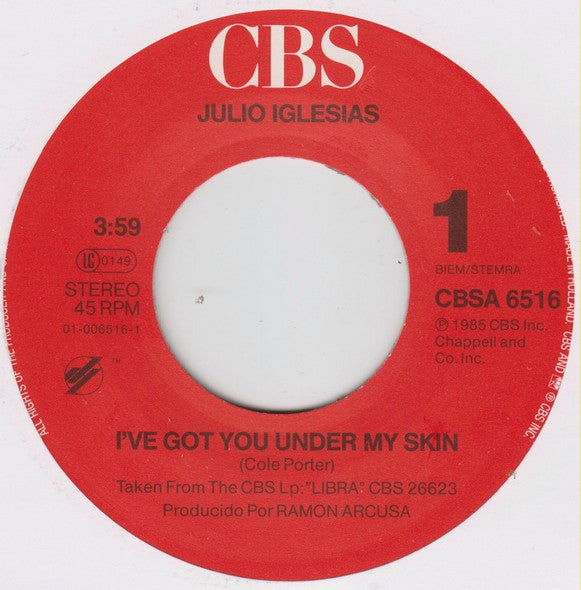 Julio Iglesias : I've Got You Under My Skin (7", Single)