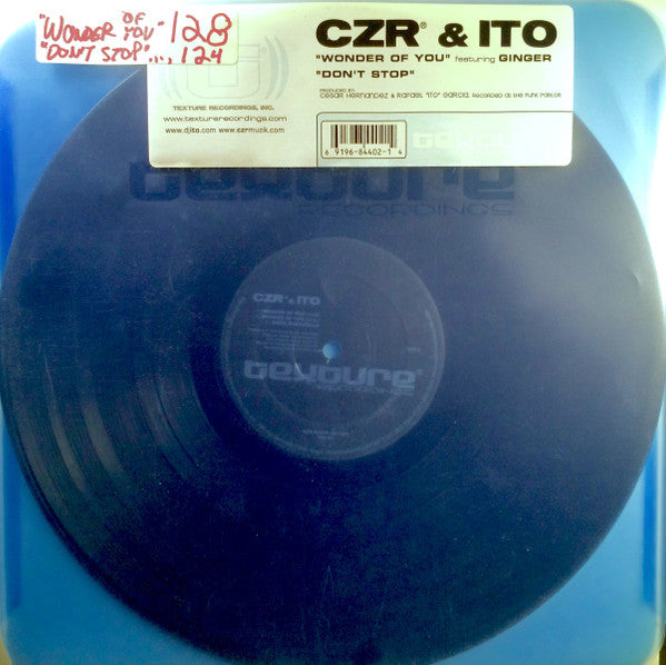 CZR & ITO Featuring Ginger Hernandez : Wonder Of You / Don't Stop (12")