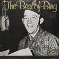 Bing Crosby : The Best Of Bing (LP, Comp, RM)