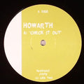 Howarth : Check It Out (12", S/Sided)