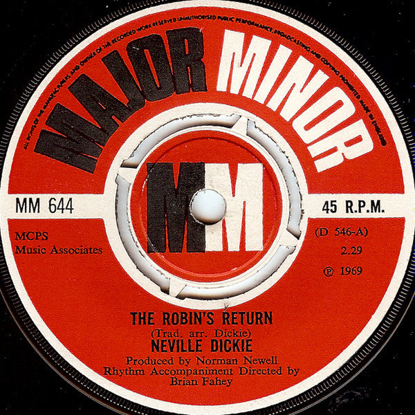Neville Dickie : The Robin's Return (7", Single, Mono)
