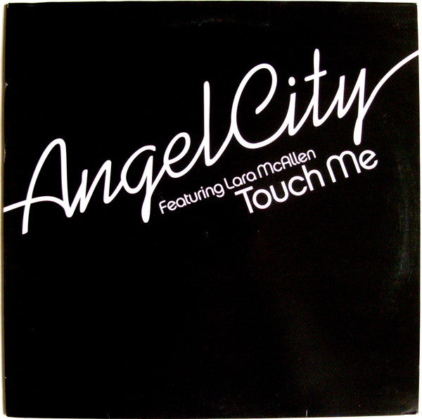Angel City Featuring Lara McAllen : Touch Me (12", Whi)