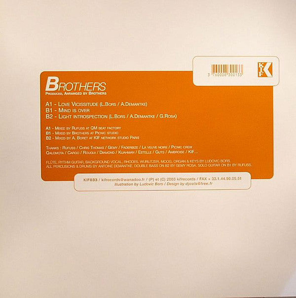 Brothers : Love Vicissitude / Mind Is Over / Light Introspection (12")