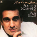 Placido Domingo With John Denver : Perhaps Love (LP, Album)