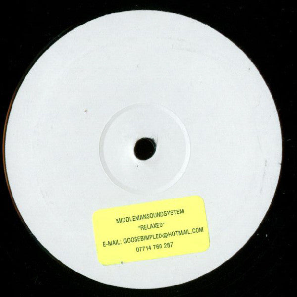 Middlemansoundsystem : Relaxed (12", W/Lbl, Sti)