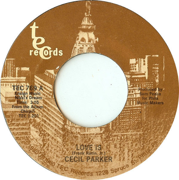 Cecil Parker : Love Is (7", Styrene)