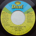 Joe Tex : Who Gave Birth To The Funk (7")