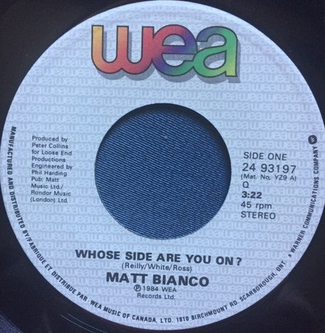 Matt Bianco : Whose Side Are You On... (7")