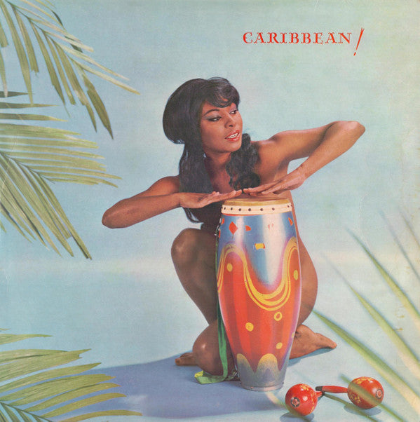 The Islanders (6) Featuring Harry Belafonte : Caribbean! (LP, Mono, Club)