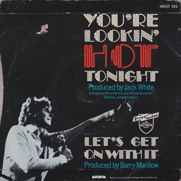 Barry Manilow : You're Lookin' Hot Tonight (7", Single)