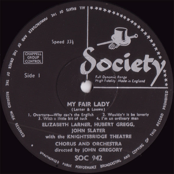 Lerner & Loewe - Elizabeth Larner, Hubert Gregg, John Slater (7), The Knightsbridge Theatre Orchestra And Chorus, John Gregory : My Fair Lady (LP)
