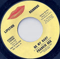 Frankie Gee : Be My Baby (7", Styrene)