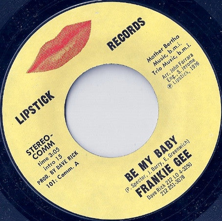 Frankie Gee : Be My Baby (7", Styrene)