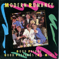 Modern Romance : Good Friday / Good Feelings (Re-Mix) (7", Single)