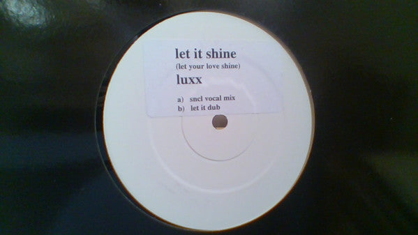 Lux'x : Let It Shine (12", W/Lbl)