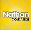 Nathan : Cold As Ice (CD, Single, Promo)
