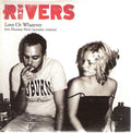 The Rivers : Love Or Whatever (CD, Single, Promo)