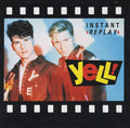 Yell! : Instant Replay (7", Single)