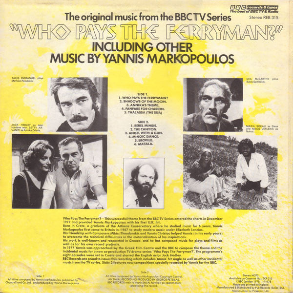 Yannis Markopoulos* : The Original Music From The BBC TV Series "Who Pays The Ferryman?" (LP, Album)