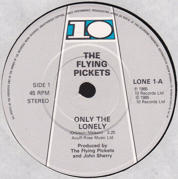 The Flying Pickets : Only The Lonely (7", Single)