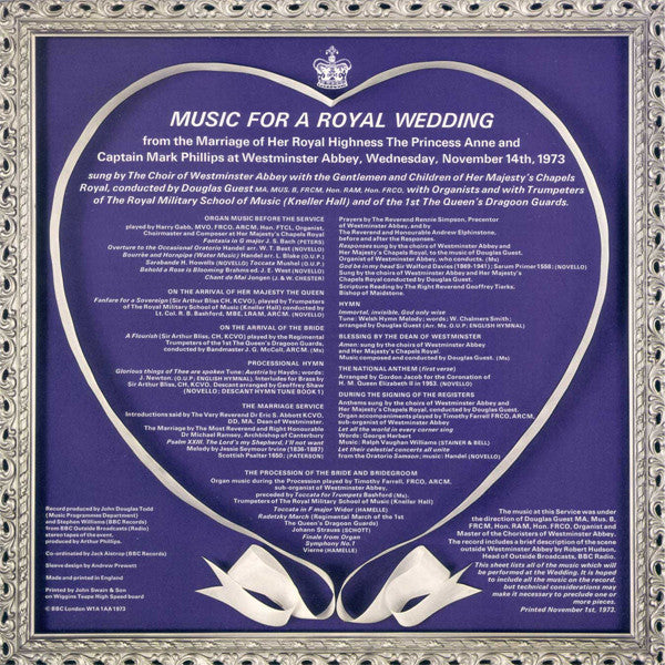 Various : Music For A Royal Wedding: From The Marriage Of Her Royal Highness The Princess Anne And Captain Mark Phillips At Westminster Abbey, Wednesday, November 14th, 1973 (LP)