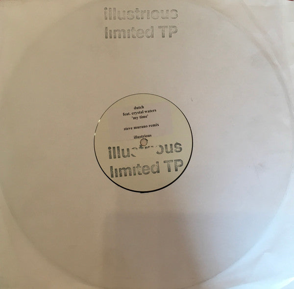 Dutch Feat. Crystal Waters : My Time (Steve Murano Remix) (12", S/Sided, TP, W/Lbl)