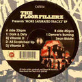 Sean Biddle / DJ Vitamin D : The Floorfillerz - More Saturated Tracks EP (12")