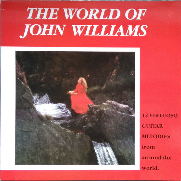 John Williams (7) : The World Of John Williams (LP, Comp)