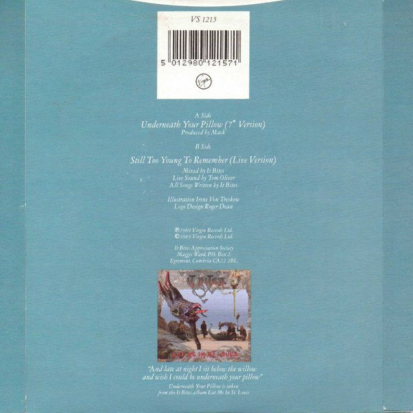 It Bites : Underneath Your Pillow (7", Single, Pap)