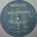 Mos:Ço & Will Power (3) : Forever (12")