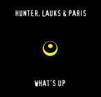 Hunter, Lauks & Paris : What's Up (12")