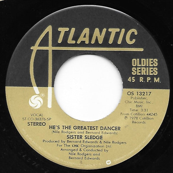 Sister Sledge : He's The Greatest Dancer / We Are Family (7", Single, RE)
