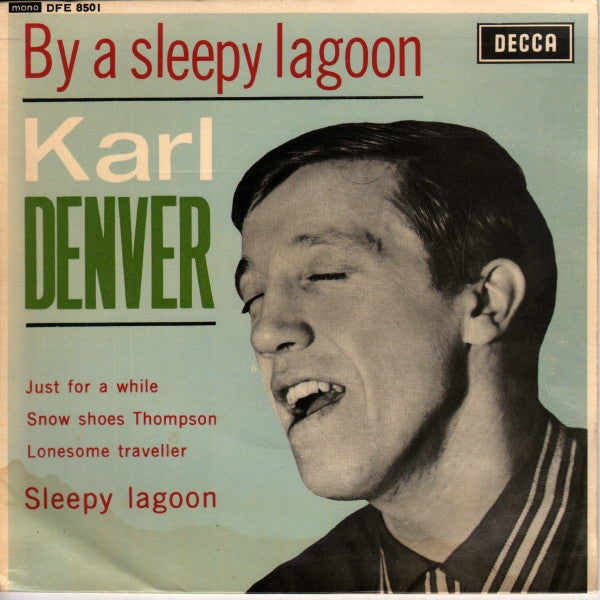 Karl Denver : By A Sleepy Lagoon (7", EP, Mono)