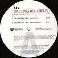 ATL (3) : Calling All Girls (12", Promo)