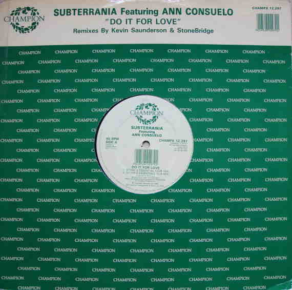 Subterrania Featuring Ann Consuelo : Do It For Love (Remix) (12")
