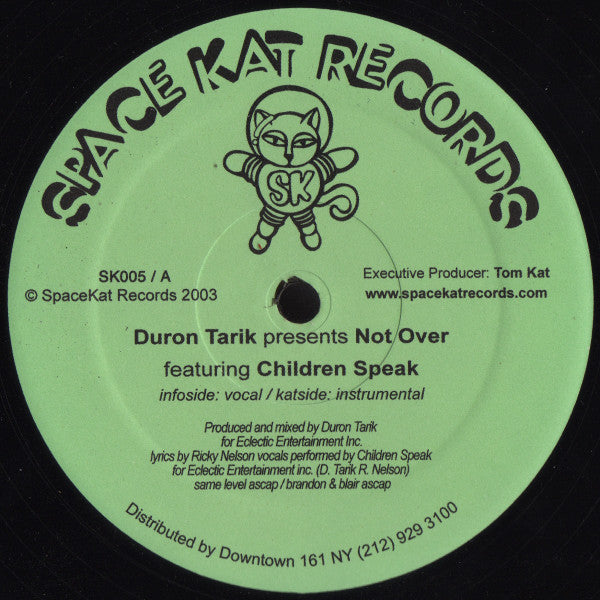 Duron Tarik Featuring Children Speak : Not Over (12")