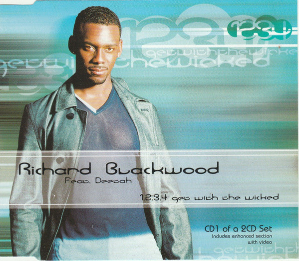Richard Blackwood Feat. Deetah : 1.2.3.4 Get With The Wicked (CD, Maxi, Single, Enh, CD1)