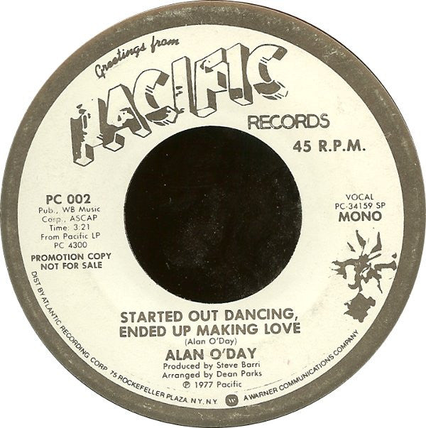 Alan O'Day : Started Out Dancing, Ended Up Making Love (7", Mono, Promo)