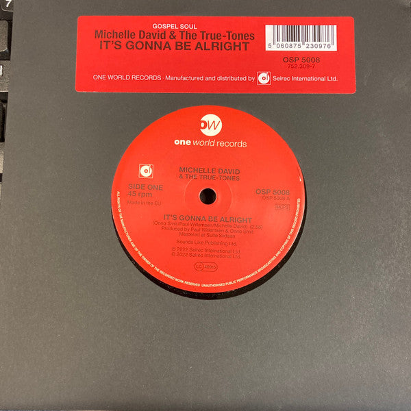 Michelle David & The True-Tones : It's Gonna Be Alright (7", Single)