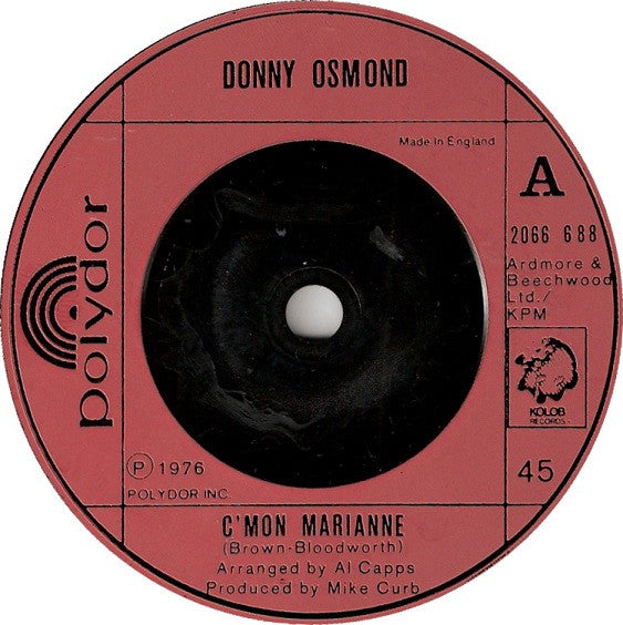 Donny Osmond : C'Mon Marianne (7")