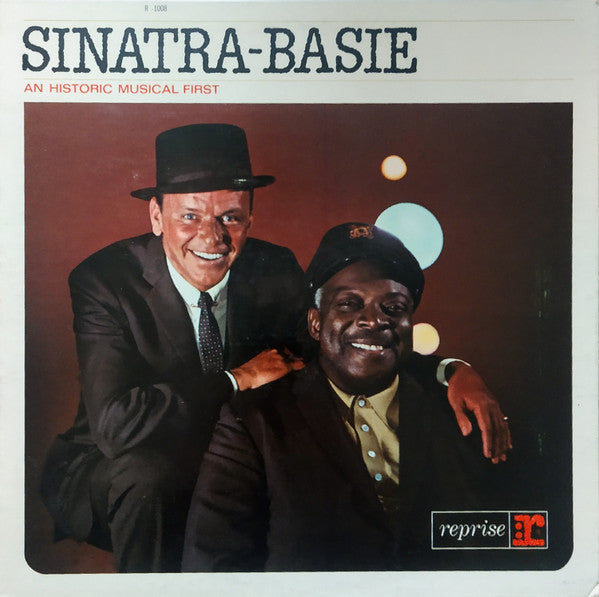 Frank Sinatra - Count Basie : Sinatra-Basie: An Historic Musical First (LP, Album, Mono, Gat)