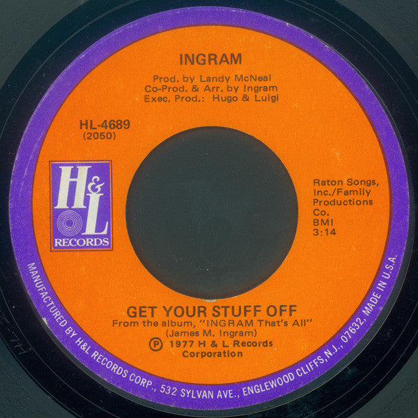 Ingram : Get Your Stuff Off / Stylin' Profylin' (7")