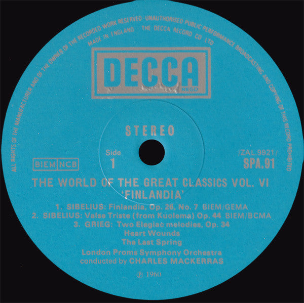 The London Proms Symphony Orchestra Conducted By Sir Charles Mackerras : The World Of The Great Classics Vol.6: Finlandia The Music Of Sibelius And Grieg (LP)
