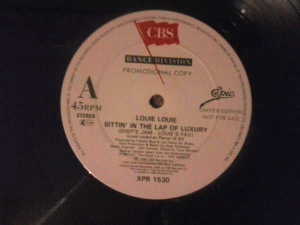 Louie Louie (2) : Sittin' In The Lap Of Luxury (12", Ltd, Promo)