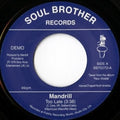 Mandrill : Too Late / Feeling Good (7", RP)