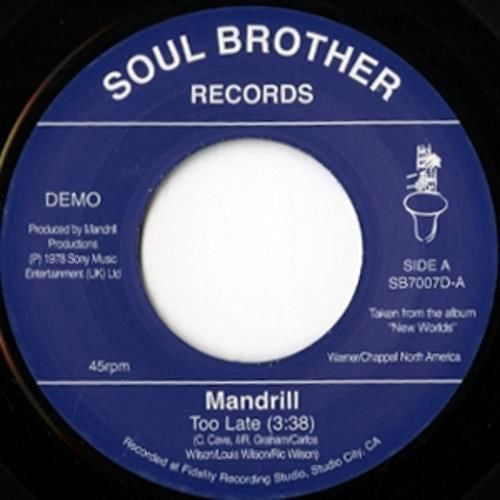 Mandrill : Too Late / Feeling Good (7", RP)