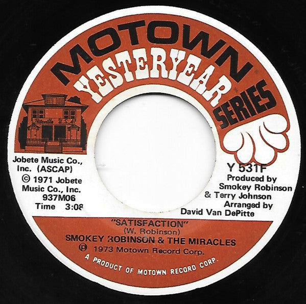The Miracles : I Don't Blame You At All / Satisfaction (7", RE)